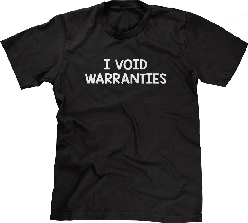 I Void Warranties T-Shirt Hooded Caped Shawl Collar