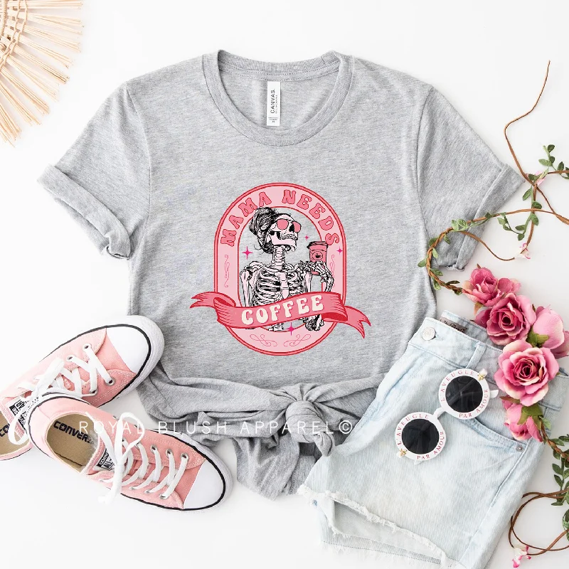 Pink Skeleton Mama Needs Coffee Relaxed Unisex T-shirt Graphic Embroidered Appliqued