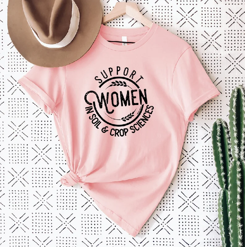 Support Women in Soil and Crop Sciences T-Shirt (XS-4XL) - Multiple Colors! Hooded Caped Shawl Collar