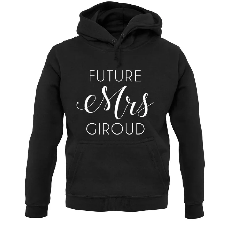 Future Mrs Giroud Unisex Hoodie Hoodie with Drawcord Adjustable Secure