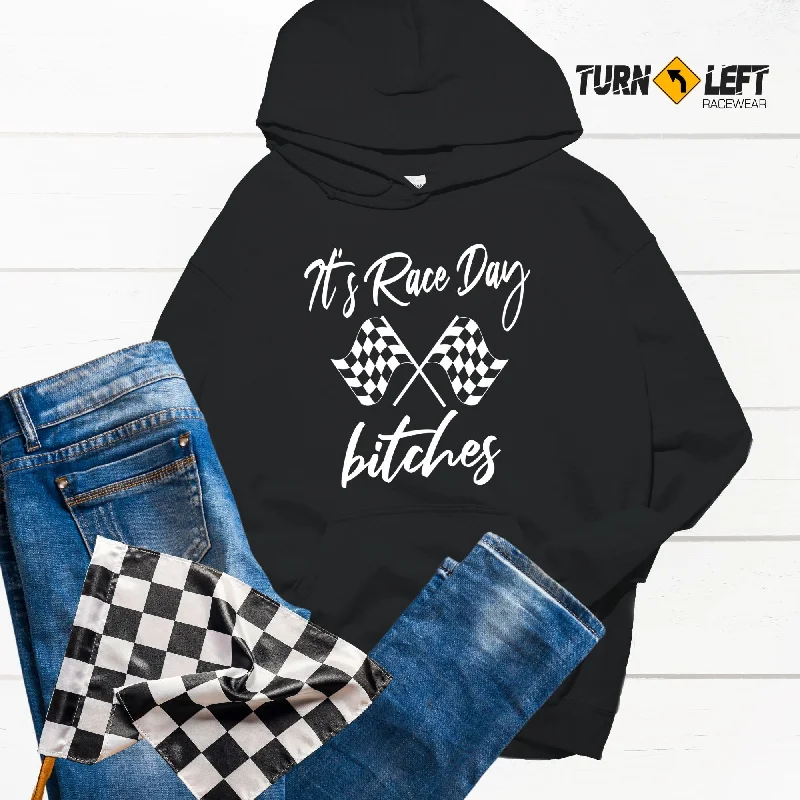 It's Race Day Bitches  Hoodie Hoodie with Hem Lace Feminine Delicate